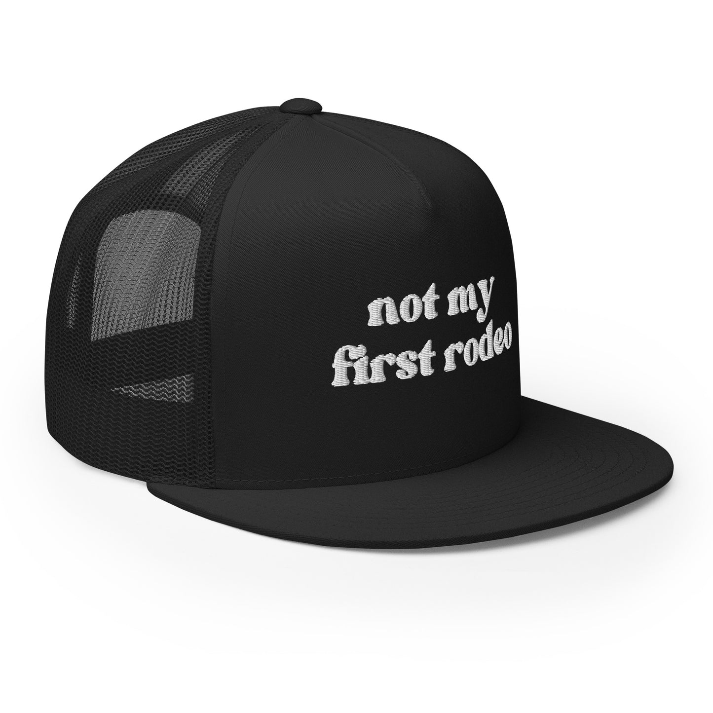 Not My First Rodeo - White Embroidery Trucker Cap