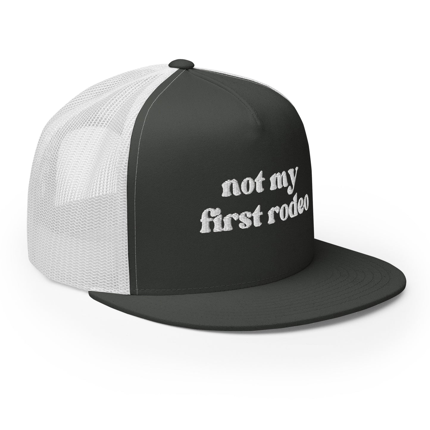 Not My First Rodeo - White Embroidery Trucker Cap