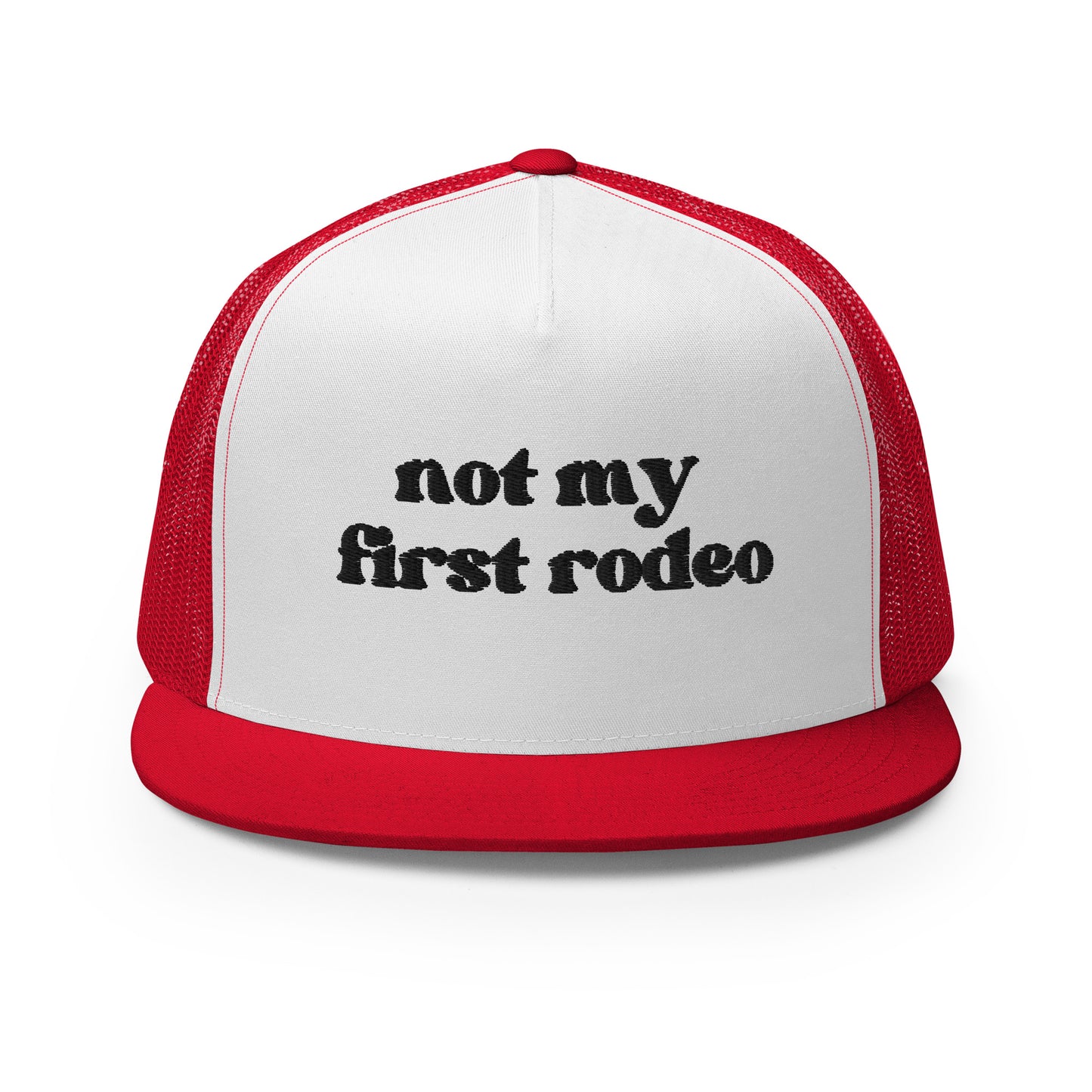 Not My First Rodeo - Black Embroidery Trucker Cap