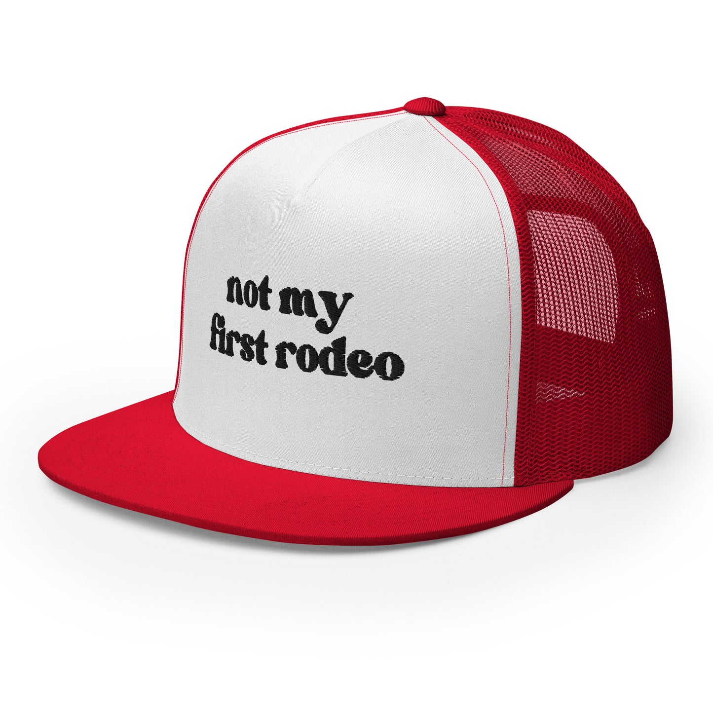 Not My First Rodeo - Black Embroidery Trucker Cap