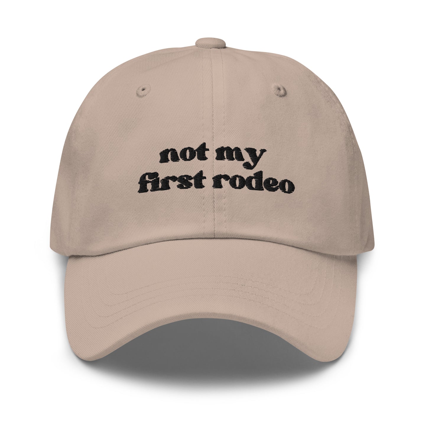 Not My First Rodeo - Black Embroidery Dad hat