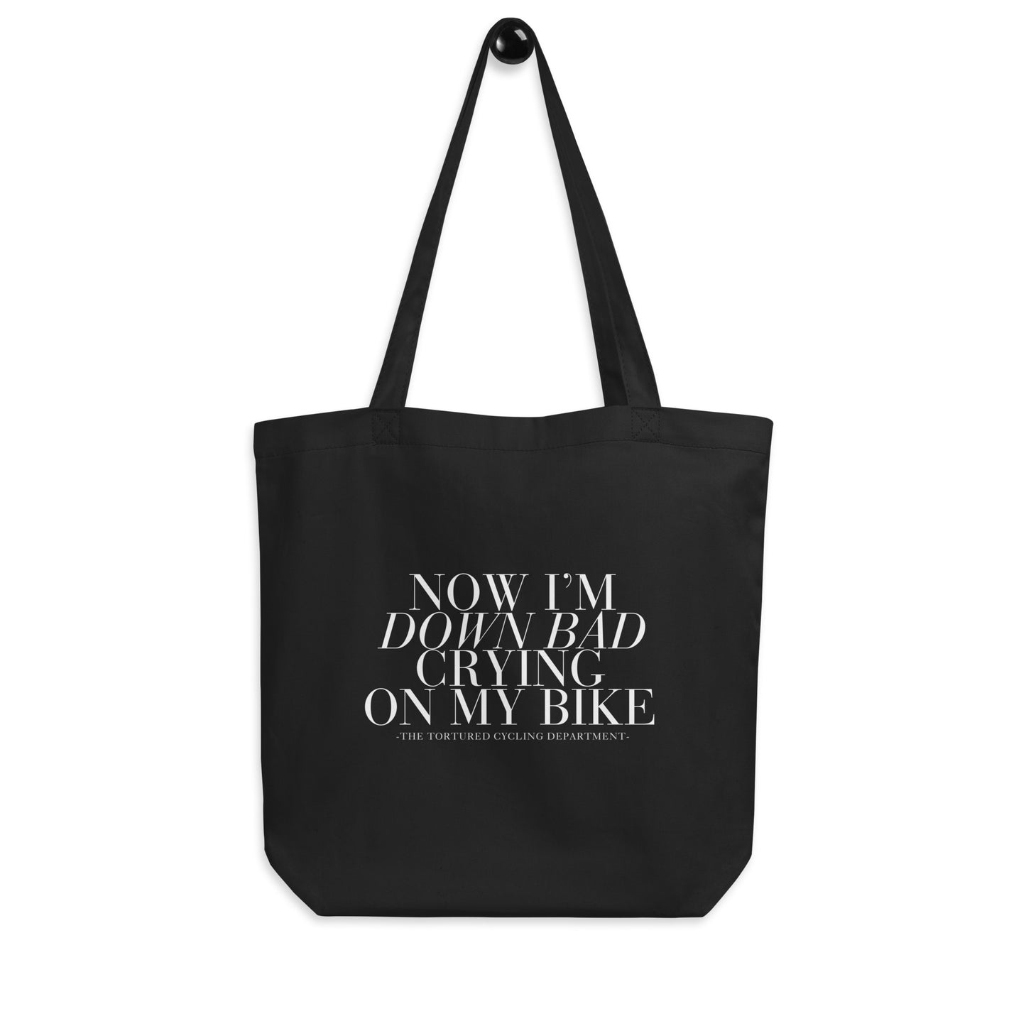 Down Bad - Black Eco Tote Bag