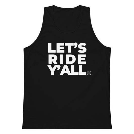 LET'S RIDE - Men’s premium tank top