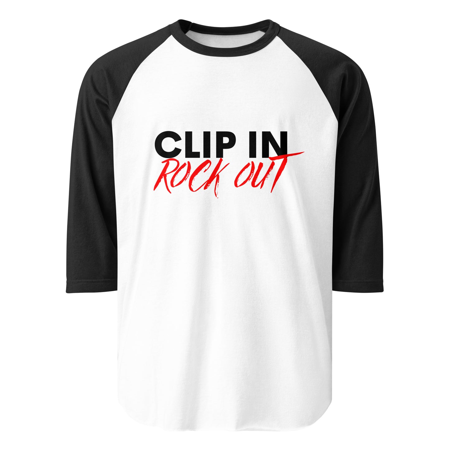 Clip In Rock Out - 3/4 Raglan Tee