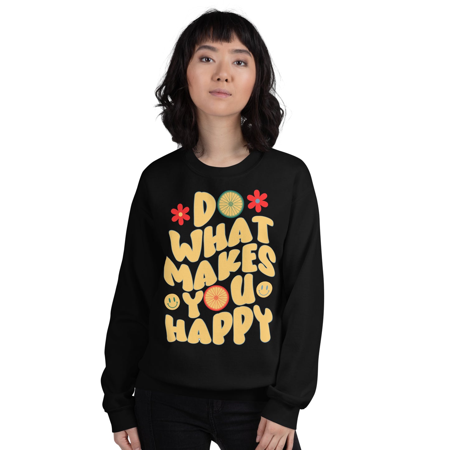 What Makes You Happy - Full Front Unisex Sweatshirt