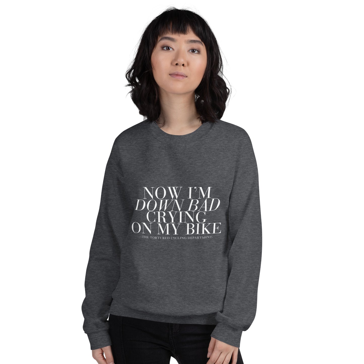 Down Bad - Unisex Sweatshirt - Black or Graphite