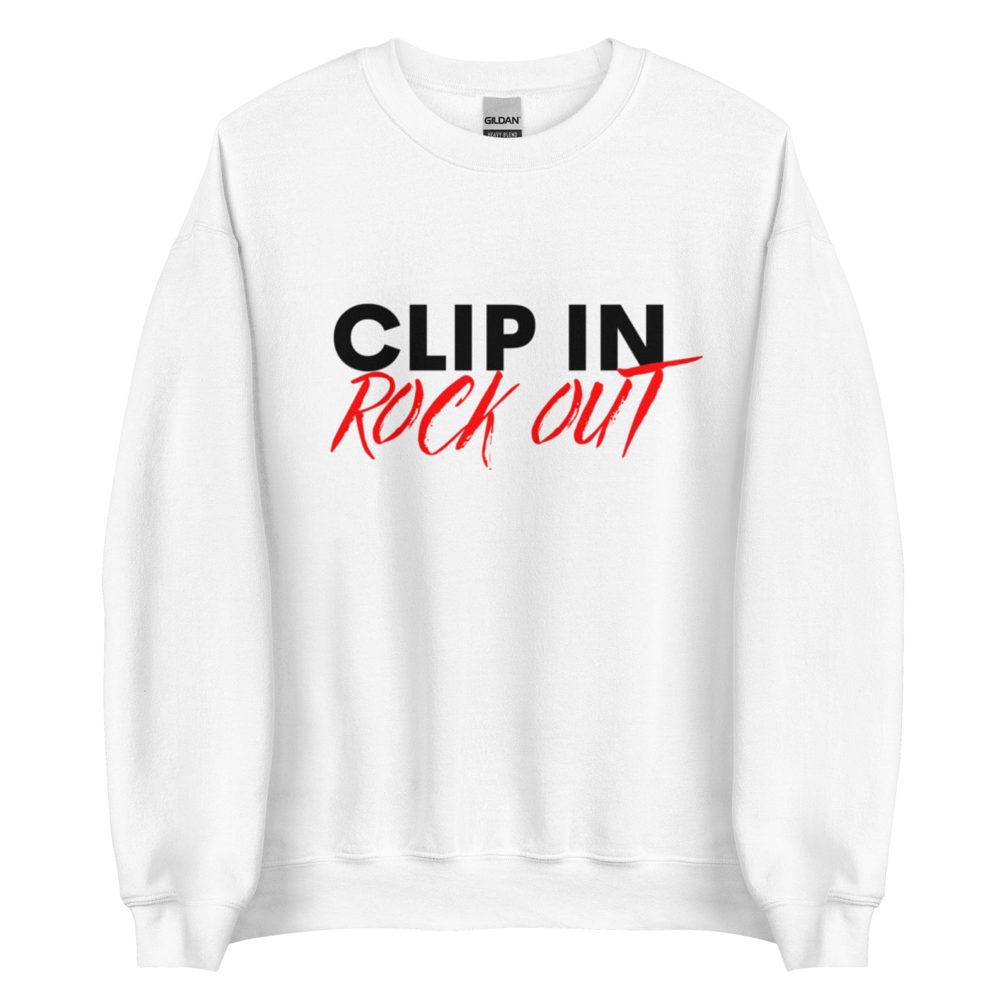 Clip In Rock Out - Unisex Sweatshirt