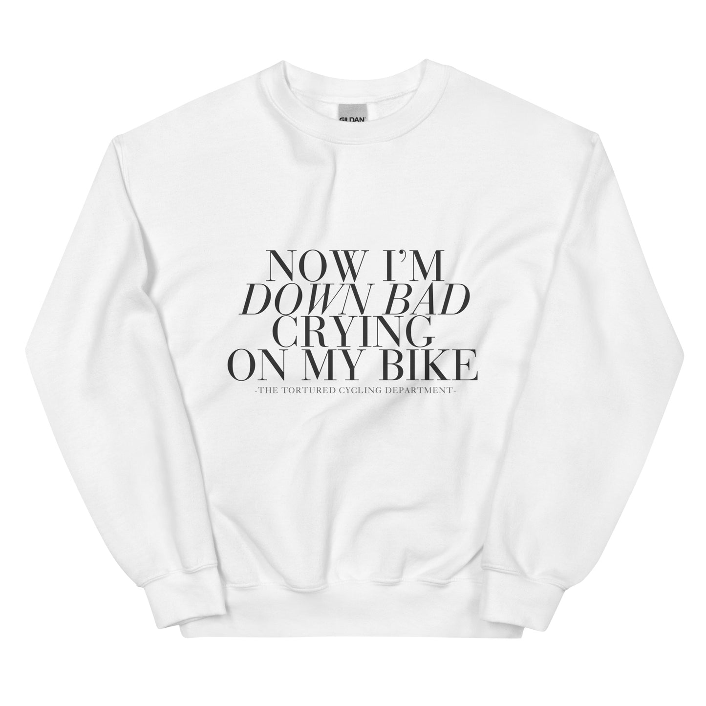 Down Bad - Unisex Sweatshirt - White or Grey