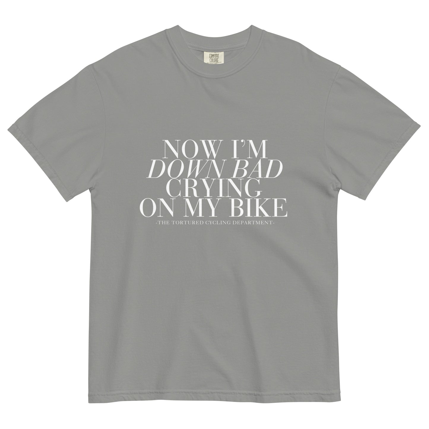 Down Bad - Comfort Colors Unisex Tee - Black or Grey