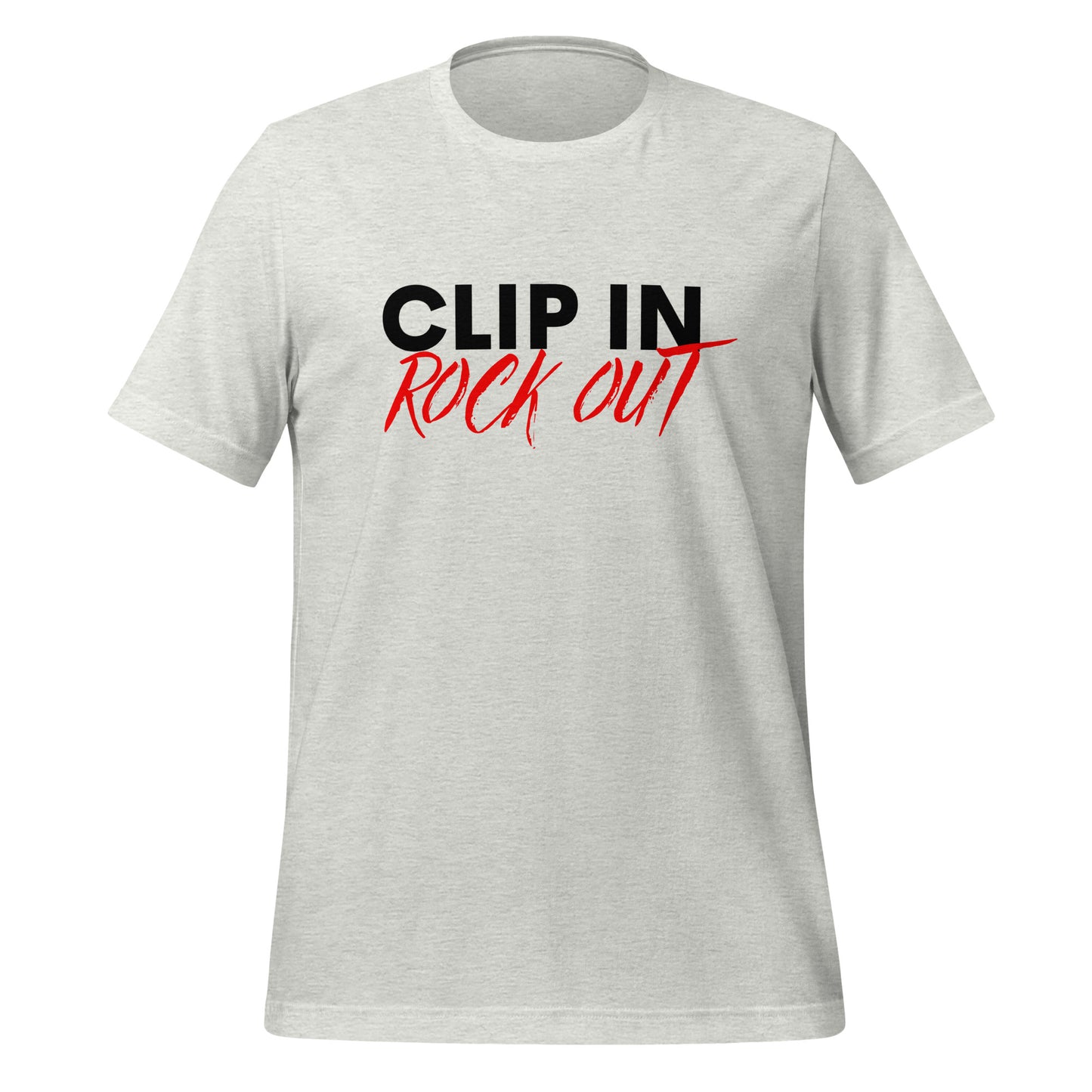 Clip In Rock Out - Unisex Tee