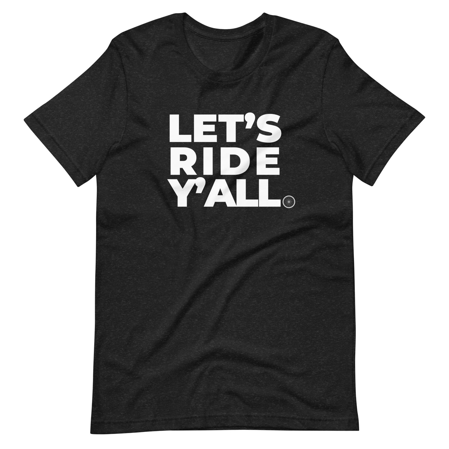 LET'S RIDE - Soft Bella Canvas Unisex t-shirt