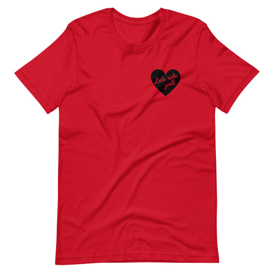 Black Heart - Let's Ride, Y'all - Unisex Soft Tee - Bella Canvas