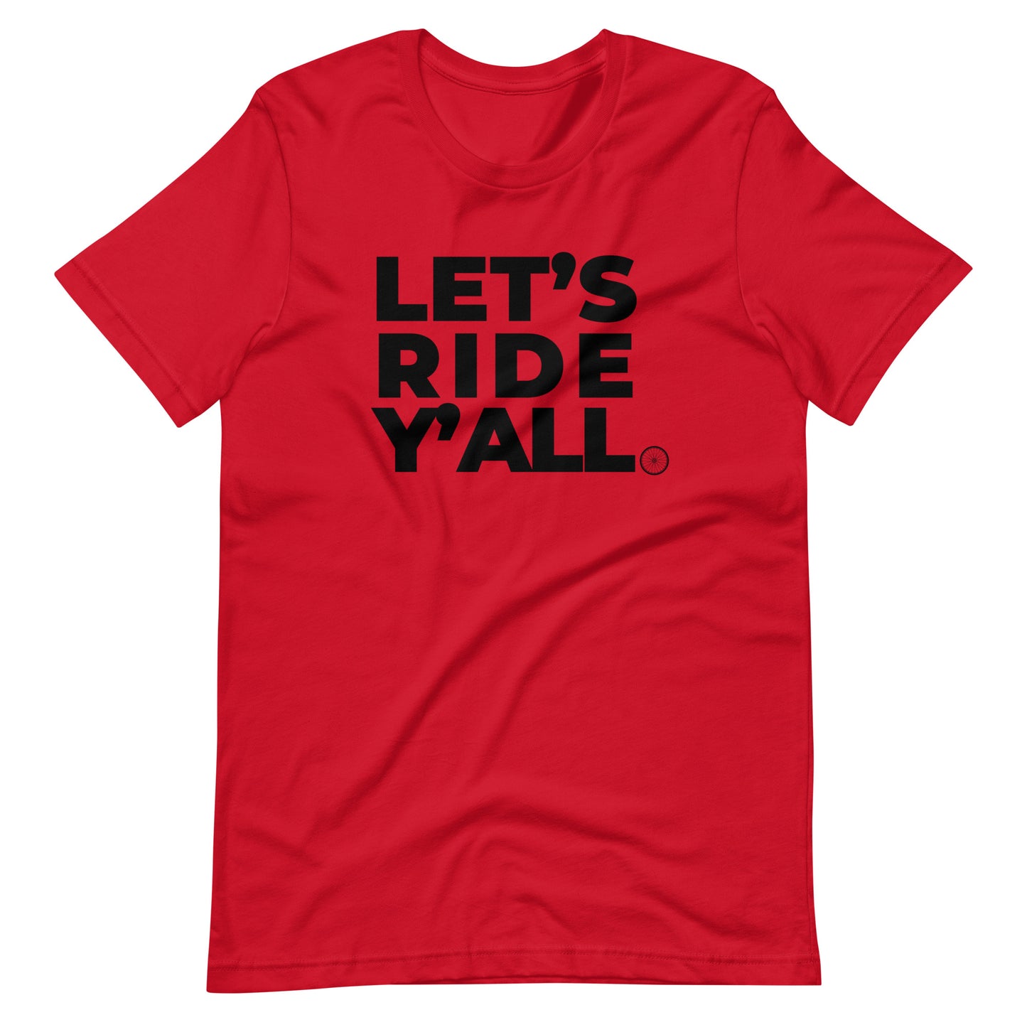 LET'S RIDE YALL - Bella Canvas Soft Unisex t-shirt