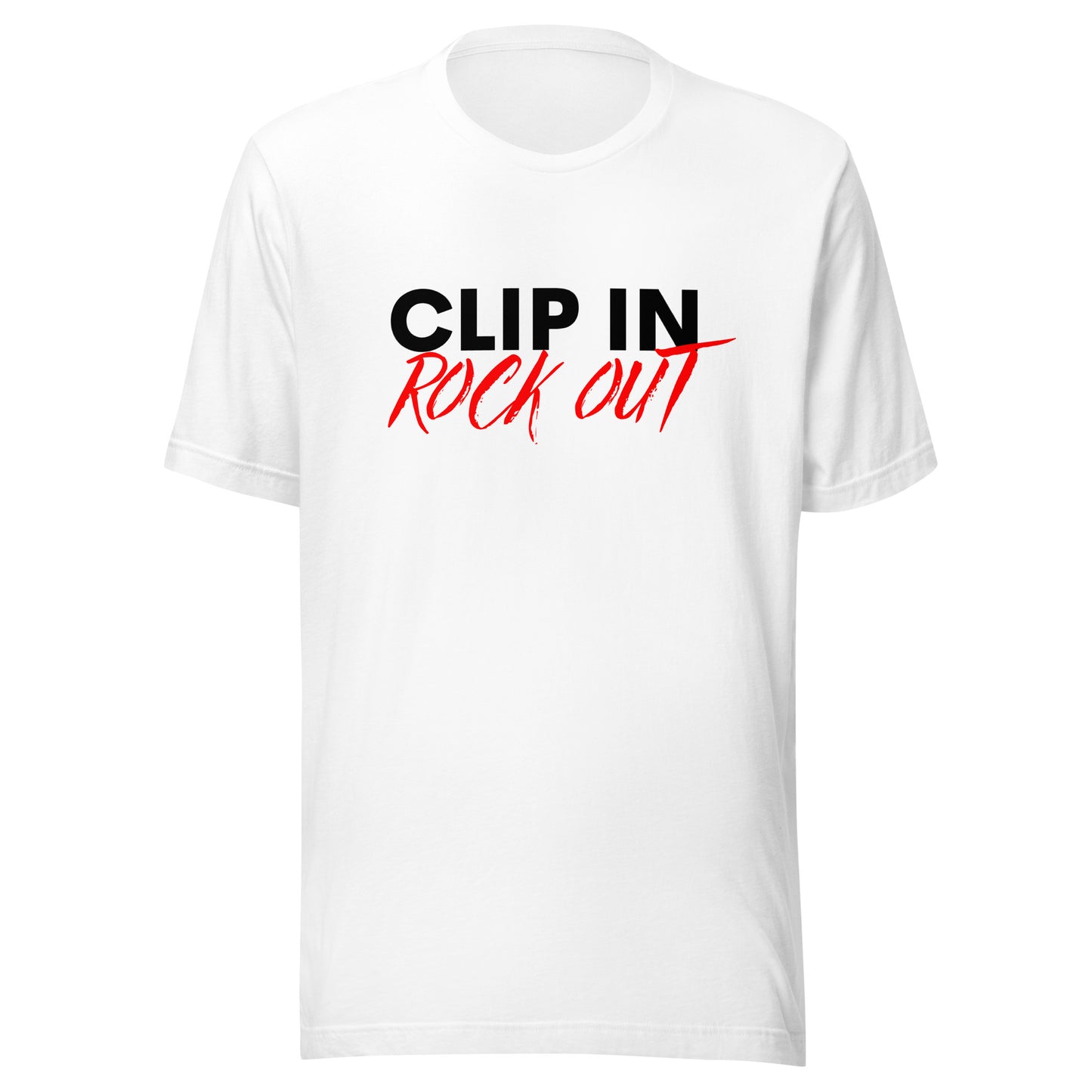 Clip In Rock Out - Unisex Tee