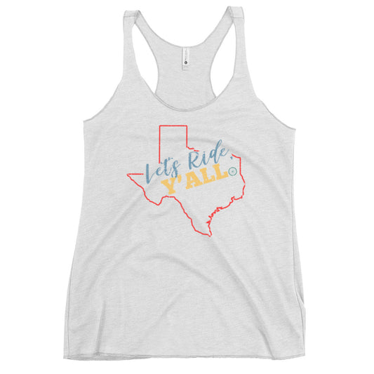 Let's Ride YALL - Women's Racerback Tank